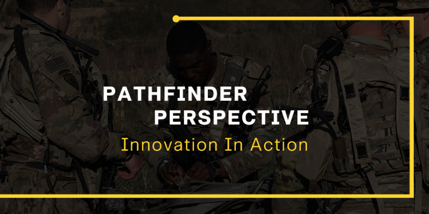 Pathfinder Perspective: Innovation In Action