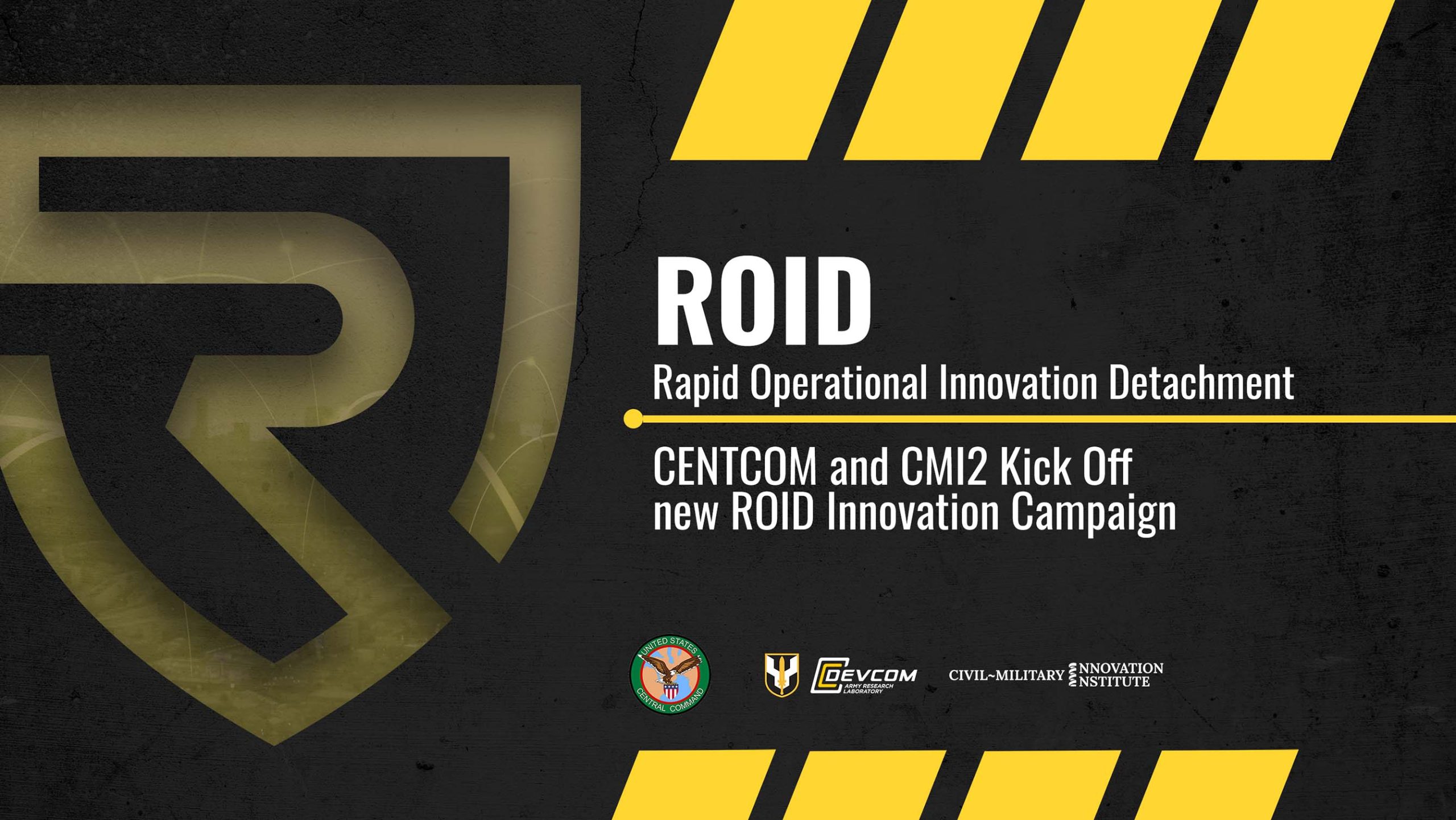 CENTCOM and CMI2 Kick Off new ROID Innovation Campaign with DIRT Days 26-01 in West Virginia