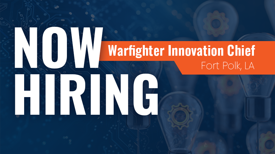 Warfighter Innovation Chief (PWIC) – Ft. Polk, LA