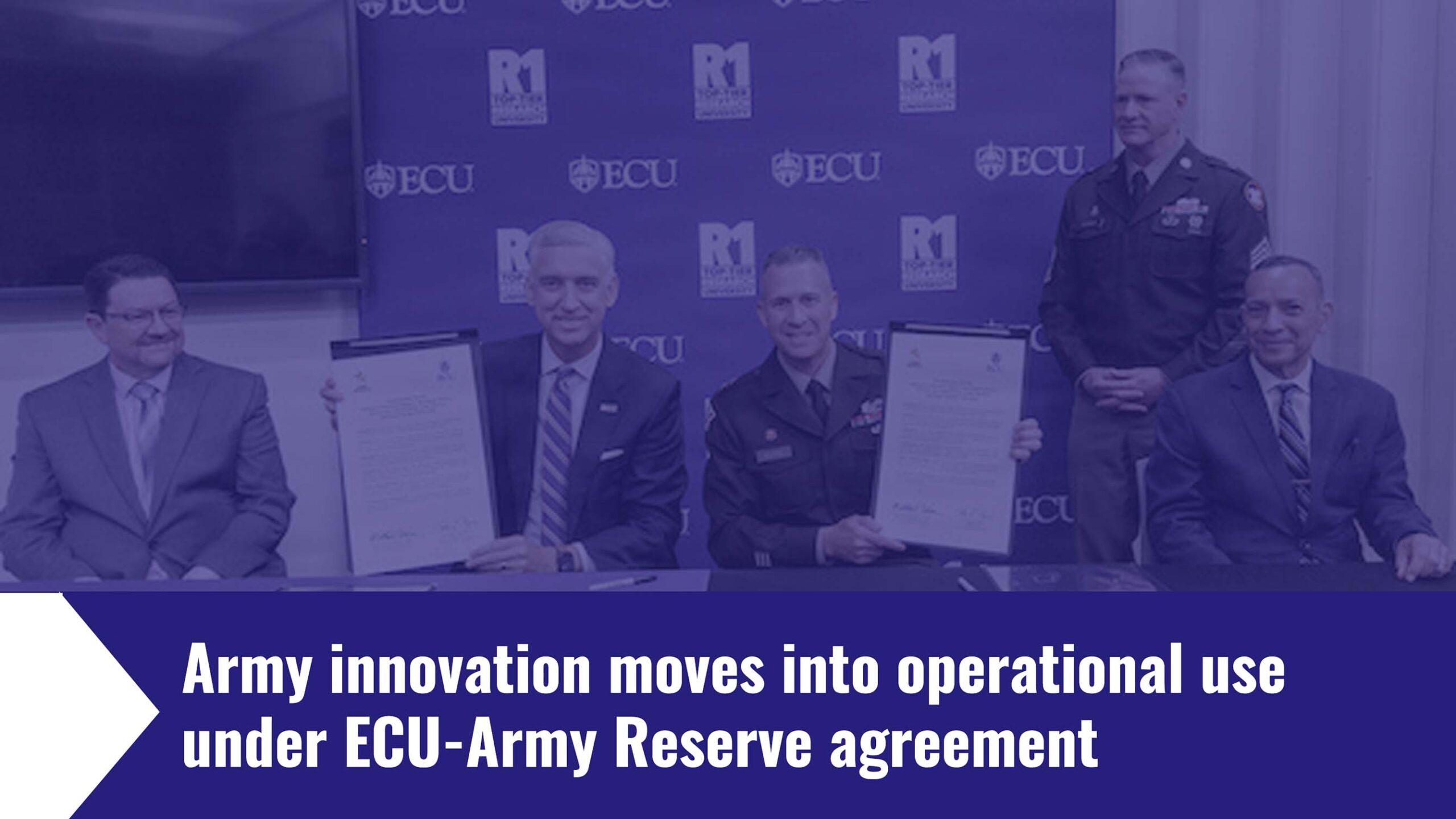 Army innovation moves into operational use under ECU-Army Reserve agreement